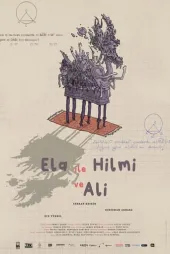 Ela ile Hilmi ve Ali