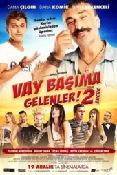 Vay Başıma Gelenler! 2 Buçuk
